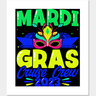 Mardi Gras Cruise Crew 2023 Cruising Funny Festival Party Posters and Art